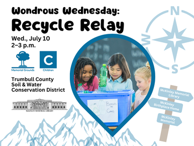 Wondrous Wednesdays: Recycle Relay With Trumbull County Soil And Water ...